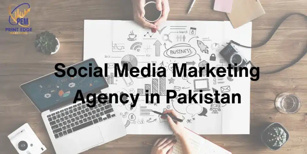 Social Media Marketing Agency in Pakistan