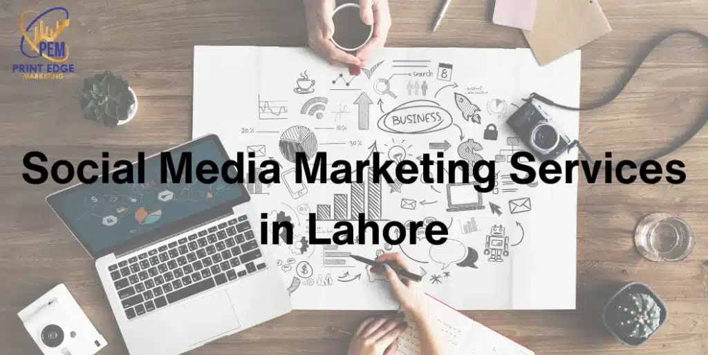 Social Media Marketing Services in Lahore